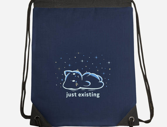 Just Existing
