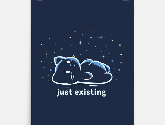 Just Existing