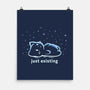 Just Existing-None-Matte-Poster-TechraNova