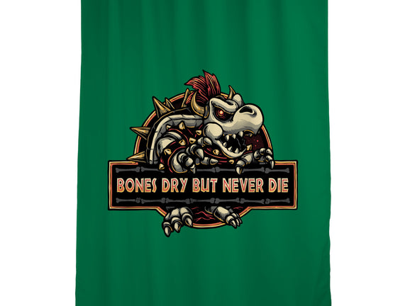 Bones Dry But Never Die
