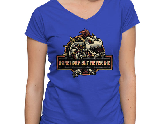 Bones Dry But Never Die