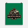 Bones Dry But Never Die-None-Matte-Poster-glitchygorilla
