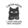 I Never Argue-None-Stretched-Canvas-brunopires