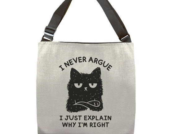 I Never Argue