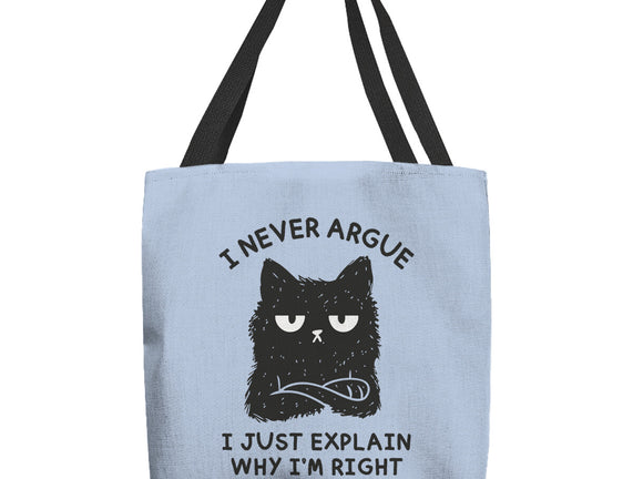 I Never Argue