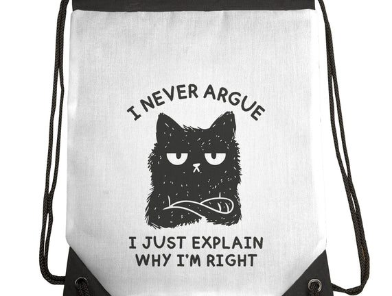 I Never Argue