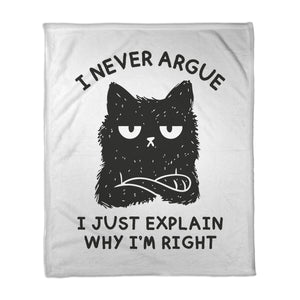 I Never Argue