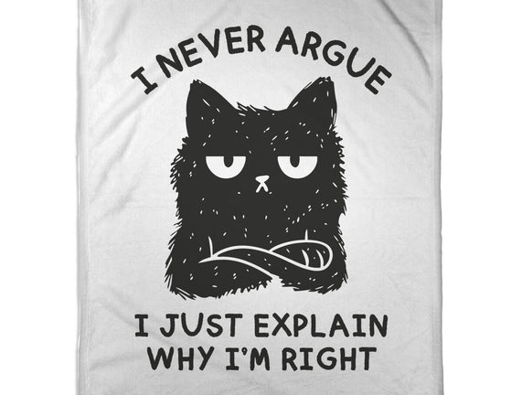 I Never Argue