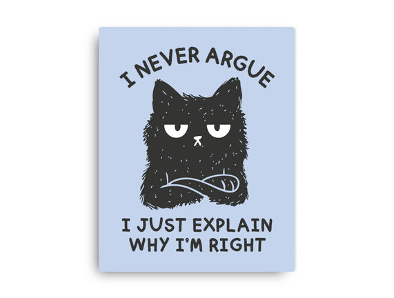 I Never Argue