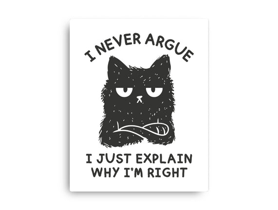 I Never Argue
