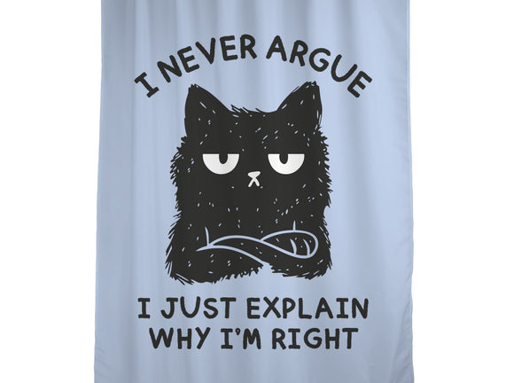 I Never Argue
