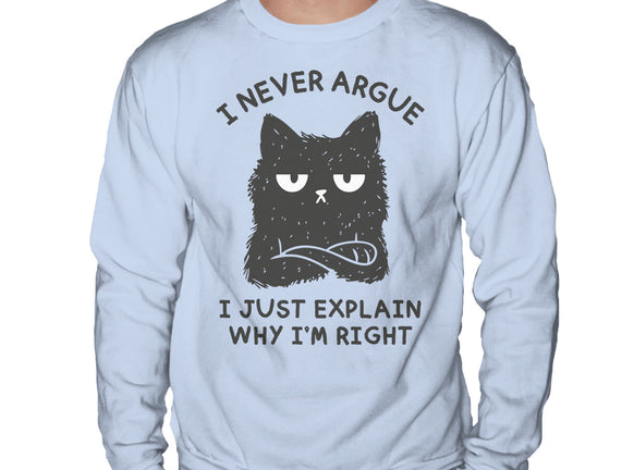 I Never Argue