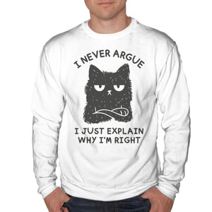 I Never Argue