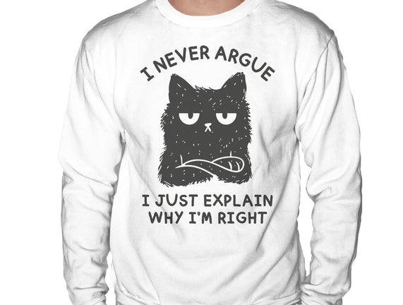 I Never Argue