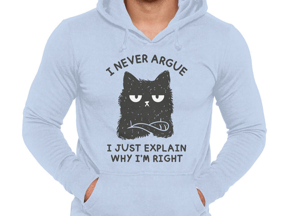 I Never Argue