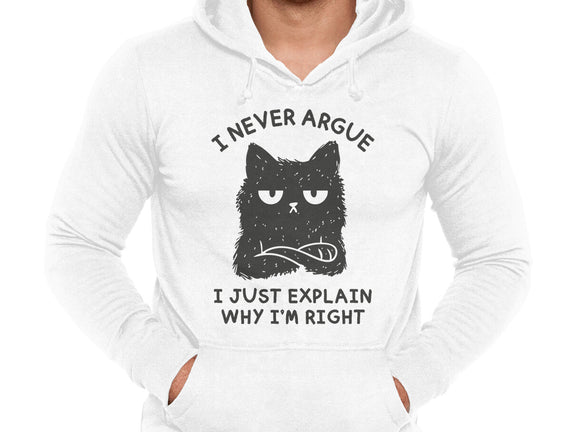 I Never Argue