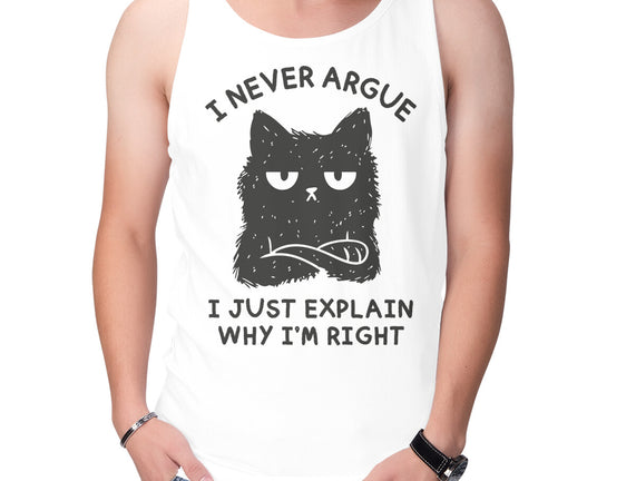 I Never Argue