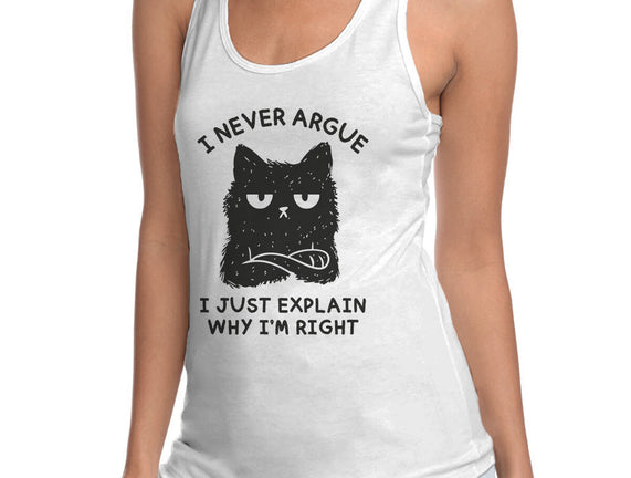 I Never Argue