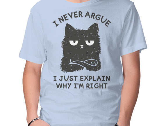 I Never Argue