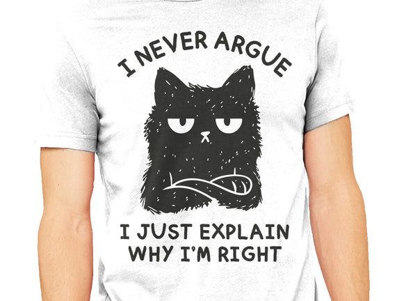 I Never Argue