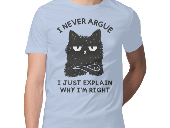 I Never Argue