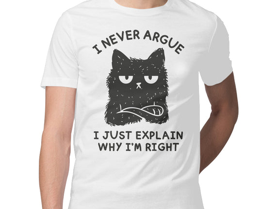 I Never Argue