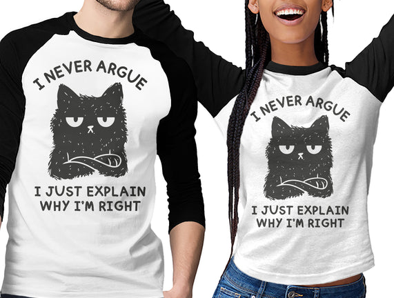 I Never Argue