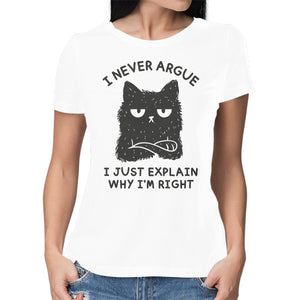 I Never Argue