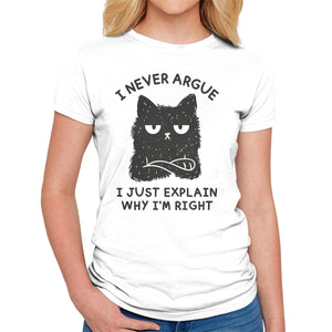 I Never Argue
