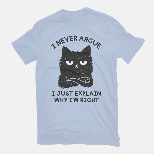 I Never Argue-Mens-Premium-Tee-brunopires