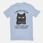 I Never Argue-Womens-Fitted-Tee-brunopires