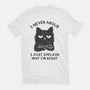 I Never Argue-Womens-Fitted-Tee-brunopires