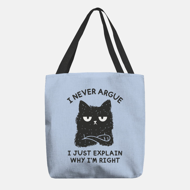 I Never Argue-None-Basic Tote-Bag-brunopires