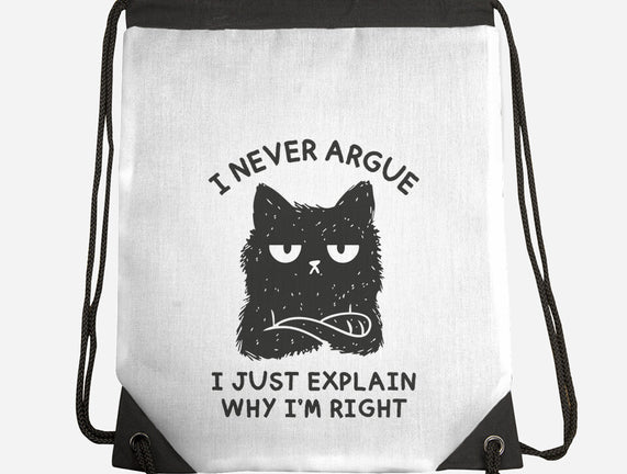 I Never Argue