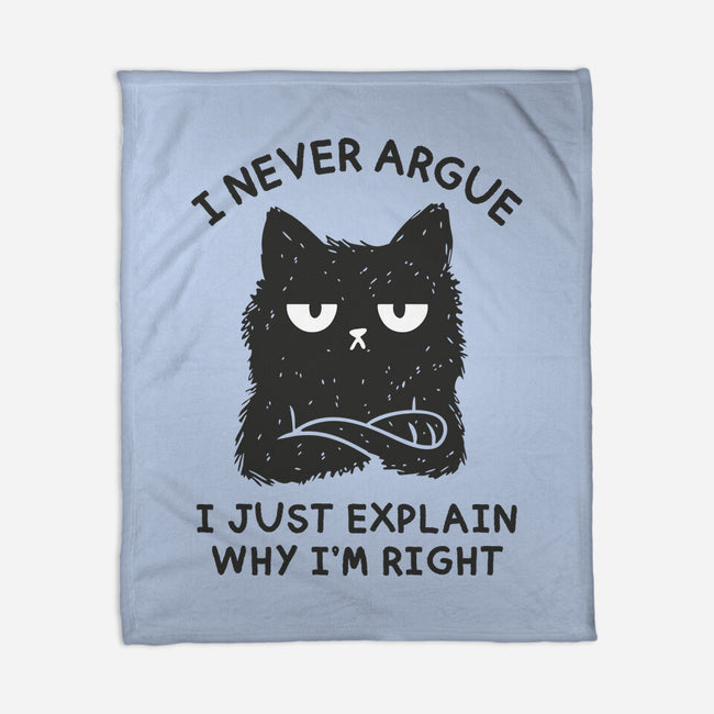I Never Argue-None-Fleece-Blanket-brunopires