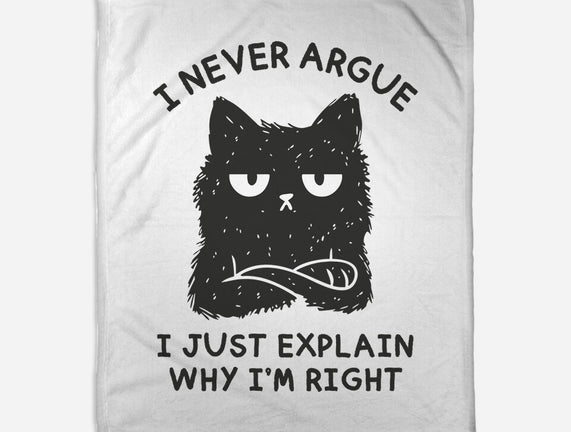 I Never Argue