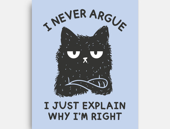 I Never Argue
