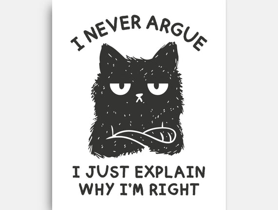 I Never Argue