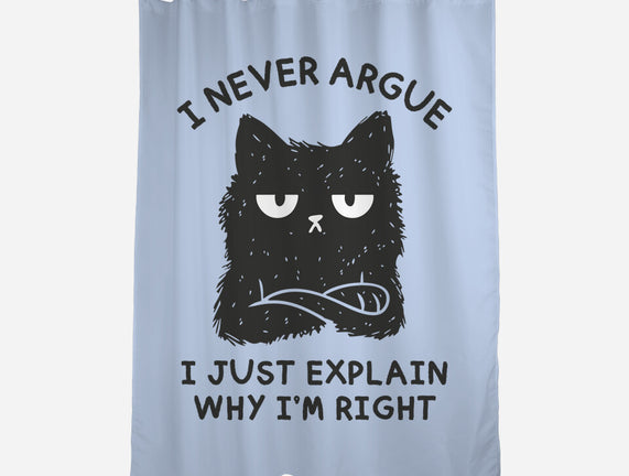 I Never Argue