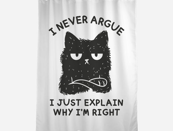 I Never Argue