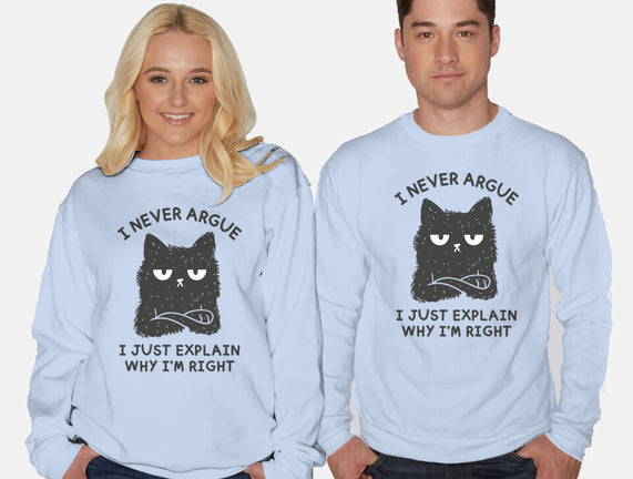 I Never Argue