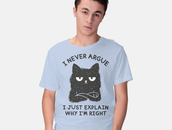 I Never Argue