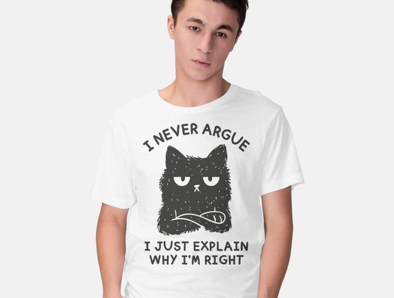 I Never Argue