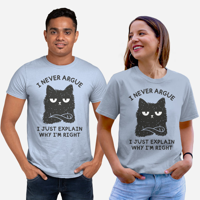 I Never Argue-Unisex-Basic-Tee-brunopires