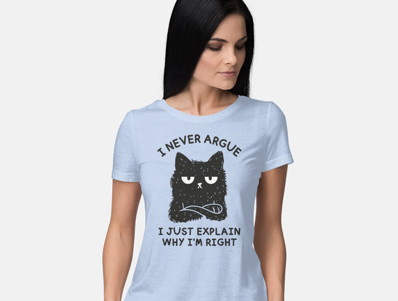 I Never Argue