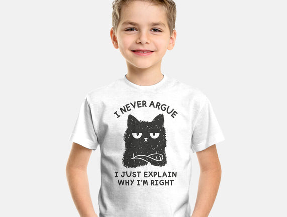 I Never Argue