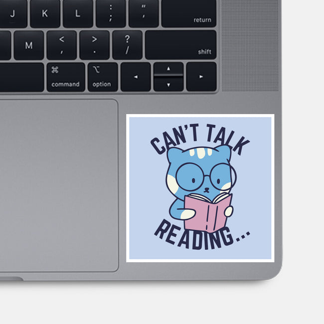 Can't Talk Reading-None-Glossy-Sticker-brunopires