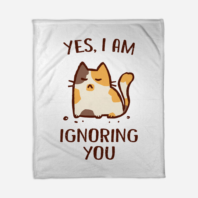 I Am Ignoring You-None-Fleece-Blanket-kg07