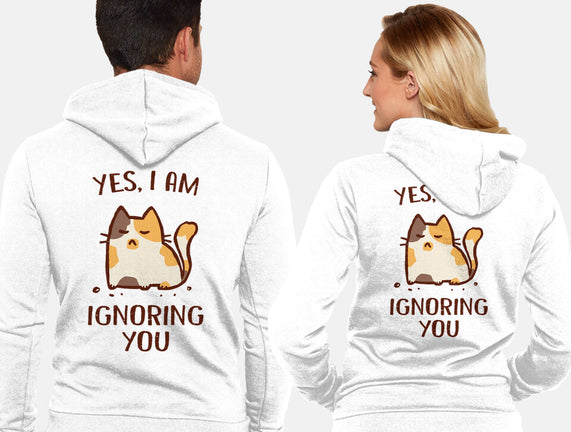 I Am Ignoring You