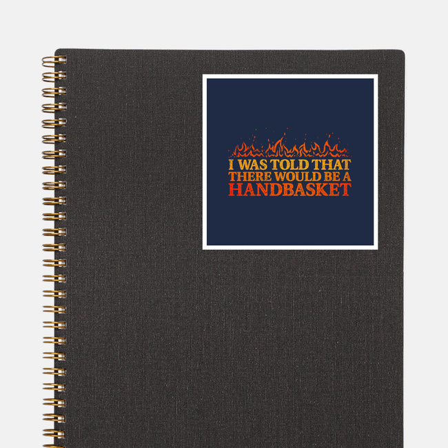 Hell In A Handbasket-None-Glossy-Sticker-kg07